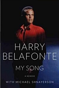 My Song: A Memoir (Hardcover, Deckle Edge)