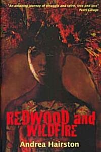 Redwood and Wildfire (Paperback)