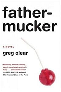 [중고] Fathermucker (Paperback)