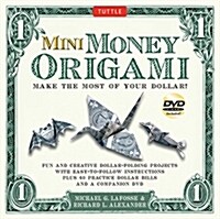 Mini Money Origami Kit: Make the Most of Your Dollar!: Origami Book with 40 Origami Paper Dollars, 5 Projects and Instructional DVD (Other, Bilingual Editi)
