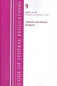 Code of Federal Regulations, Title 9: Animals and Animal Products (Paperback)
