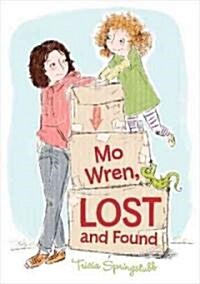 Mo Wren, Lost and Found (Hardcover)