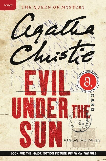 Evil Under the Sun: A Hercule Poirot Mystery: The Official Authorized Edition (Paperback)
