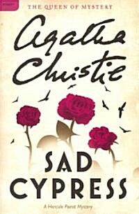 Sad Cypress: A Hercule Poirot Mystery: The Official Authorized Edition (Paperback)