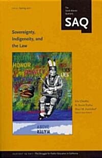 Sovereignty, Indigeneity, and the Law: Volume 110 (Paperback)