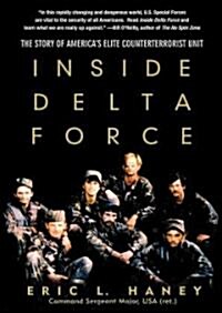 Inside Delta Force: The Story of Americas Elite Counterterrorist Unit (Audio CD, Library)