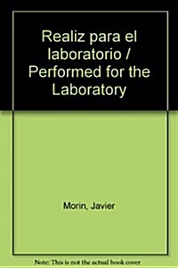 Realiz para el laboratorio / Performed for the Laboratory (Paperback, Spiral)