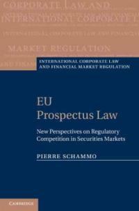 EU prospectus law : new perspectives on regulatory competition in securities markets