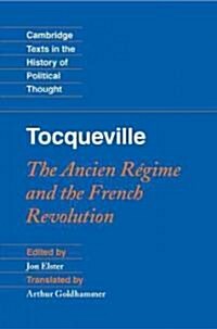 Tocqueville: The Ancien Regime and the French Revolution (Hardcover)
