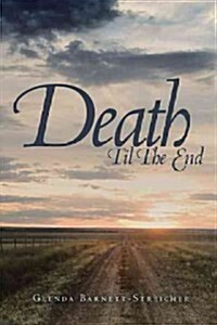 Death Til the End (Hardcover)