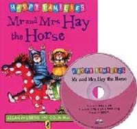 Mr. and Mrs Hay the Horse : Happy Families (Paperback + CD)