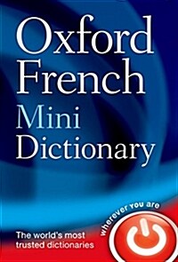 Oxford French Mini Dictionary (Part-work (fascA­culo), 5 Revised edition)