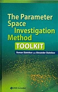 The Parameter Space Investigation Method Toolkit [With DVD] (Hardcover)