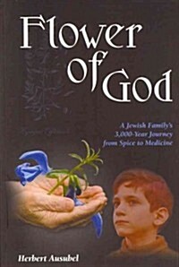 The Flower of God (Paperback)