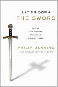 Laying Down the Sword (Hardcover)