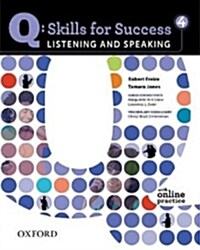 [중고] Q: Skills for Success: Listening and Speaking 4: Student Book with Online Practice (Multiple-component retail product)
