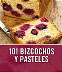 101 bizcochos y pasteles / 101 Cakes & Bakes (Paperback, Translation)