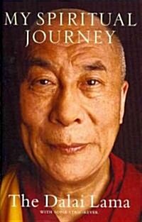 My Spiritual Journey: Personal Reflections, Teachings, and Talks (Paperback)