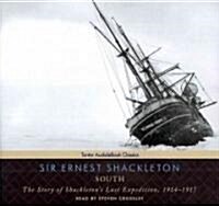 South: The Story of Shackletons Last Expedition, 1914-1917 (Audio CD, Library)