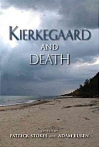 Kierkegaard and Death (Paperback)