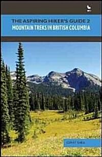Mountain Treks in British Columbia (Paperback)