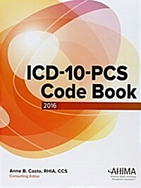 ICD-10-PCS Code Book, 2016 (Paperback, 1)