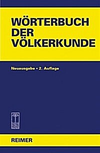 Wörterbuch der Völkerkunde: Mit 1250 Stichwörtern (Hardcover)