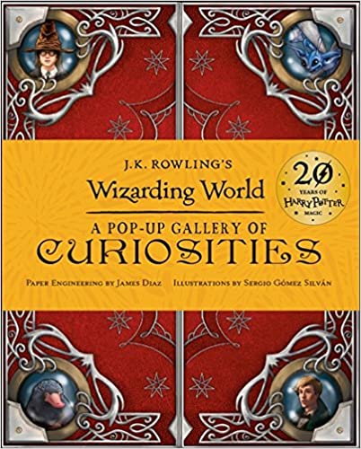 J.K. Rowlings Wizarding World - A Pop-Up Gallery of Curiosities (Hardcover)
