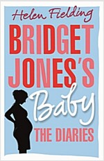 Bridget Jones's Baby : The Diaries (Hardcover)