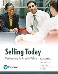 Selling Today: Partnering to Create Value (Hardcover, 14)