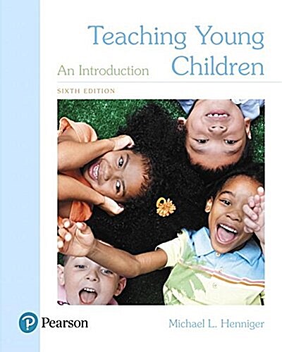Teaching Young Children: An Introduction (Paperback, 6)