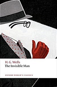 The Invisible Man : A Grotesque Romance (Paperback)