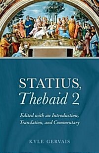 Statius, Thebaid 2 : Edited with an Introduction, Translation, and Commentary (Hardcover)