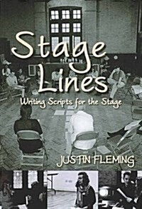 The Things the Play : Writing Scripts for the Stage (Paperback)