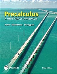 Precalculus: A Unit Circle Approach (Hardcover, 3)