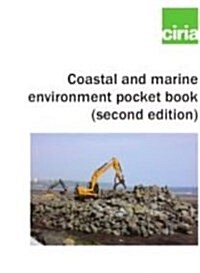 Coastal and marine environmental pocket book (second edition) (C745) (Paperback, 2 Revised edition)