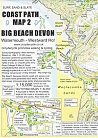 Coast Path Map2 : Big Beach Devon - Watermouth - Westward Ho! (Sheet Map, folded)