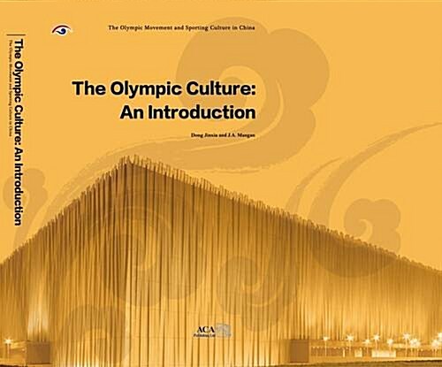 The Olympic Culture: an Introduction (Paperback)