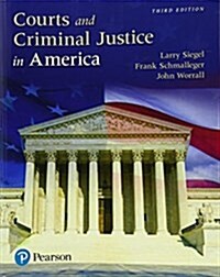Courts and Criminal Justice in America (Paperback, 3)