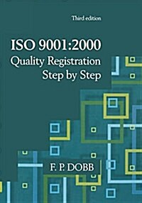 ISO 9001:2000 Quality Registration Step-by-Step (Hardcover, 3 New edition)