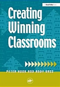 Creating Winning Classrooms (Hardcover)