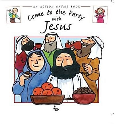 Come to the Party with Jesus (Paperback)