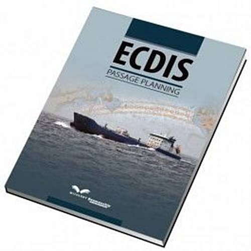 ECDIS Passage Planning (Paperback)