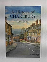 A History of Charlbury (Paperback)