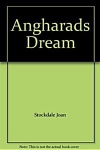 Angharads Dream (Paperback)