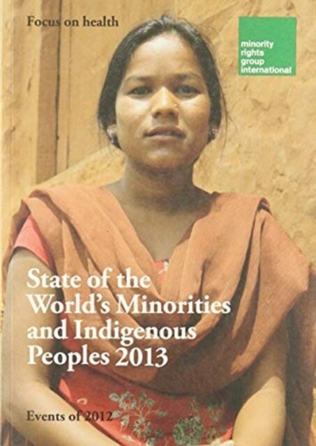 State of the Worlds Minorities and Indigenous Children (Paperback)