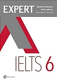 Expert IELTS 6 Students Resource Book with Key (Paperback)