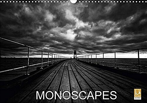 Monoscapes 2017 : Timeless and Emotive Landscapes from the British Isles (Calendar, 2 Rev ed)