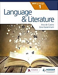 Language and Literature for the IB MYP 1 (Paperback)