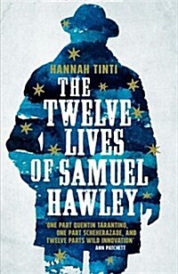 The Twelve Lives of Samuel Hawley (Paperback)